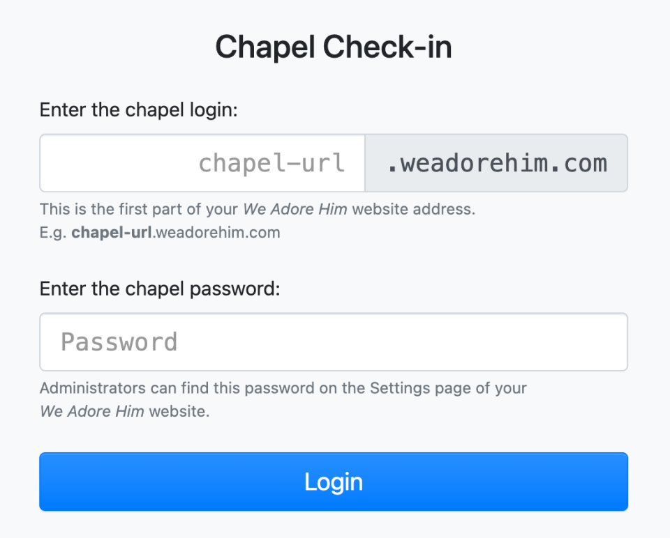 Chapel Check-in Kiosk login form