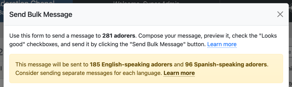 Reminder to send separate bulk messages to adorers in different languages