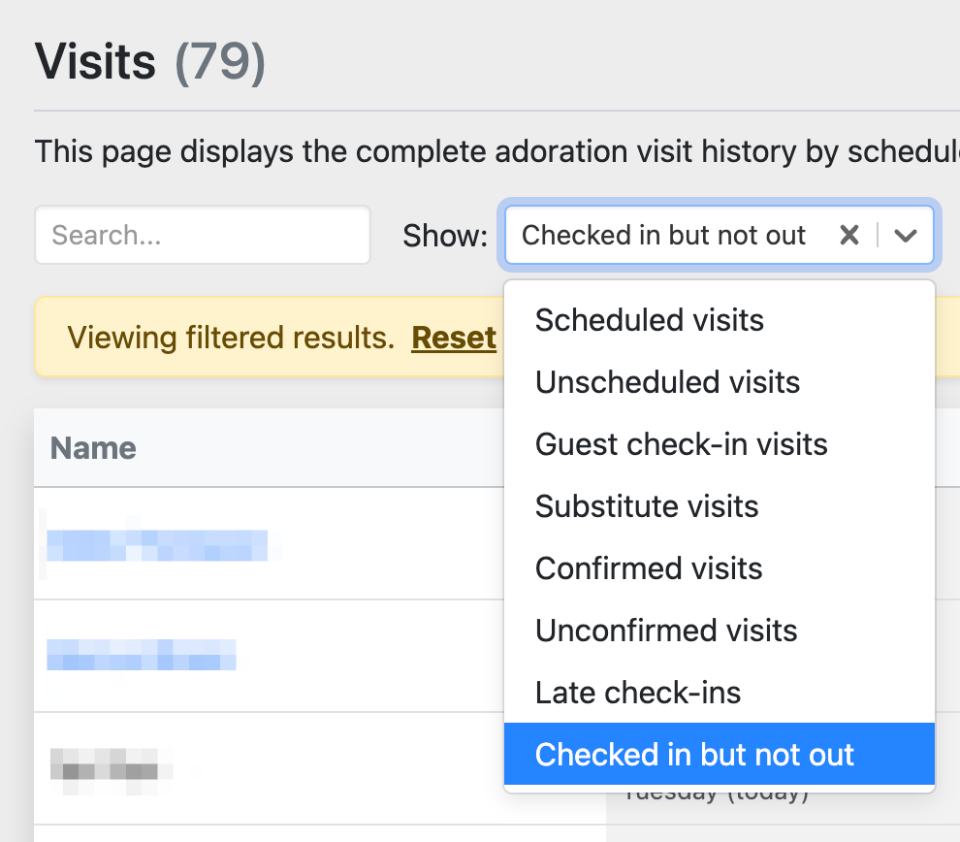 Display checked-in but not checked-out visits