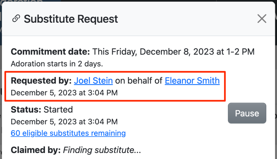 Tracking who created a substitute request